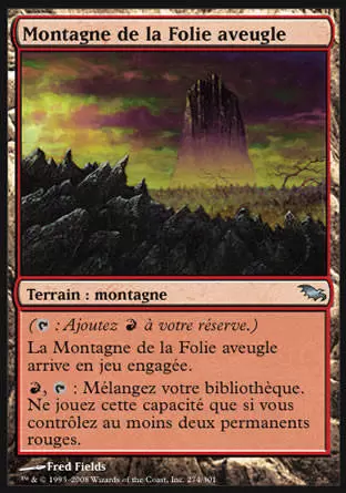 Shadowmoor - Montagne de la Folie aveugle