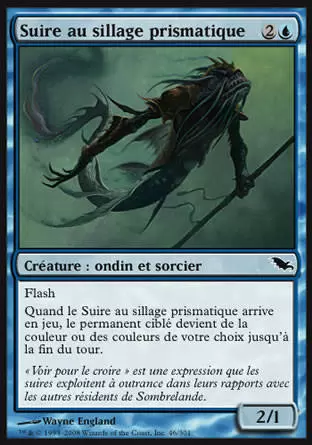 Shadowmoor - Suire au sillage prismatique