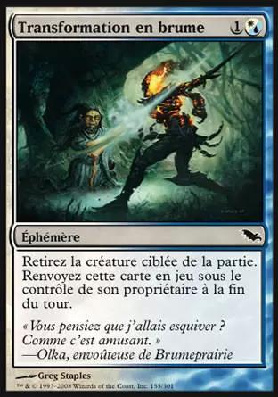 Shadowmoor - Transformation en brume