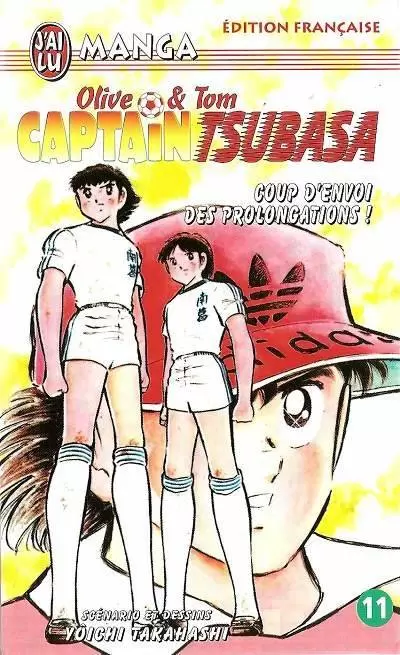 Captain Tsubasa - Olive et Tom - Coup d\'envoi des prolongations !