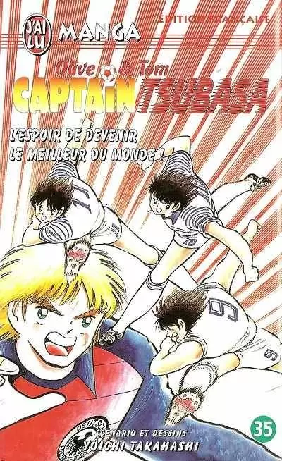 Captain Tsubasa - Olive et Tom - L\'Espoir de devenir le meilleur du monde