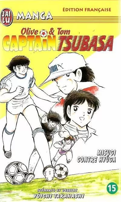 Captain Tsubasa - Olive et Tom - Misugi contre Hyûga