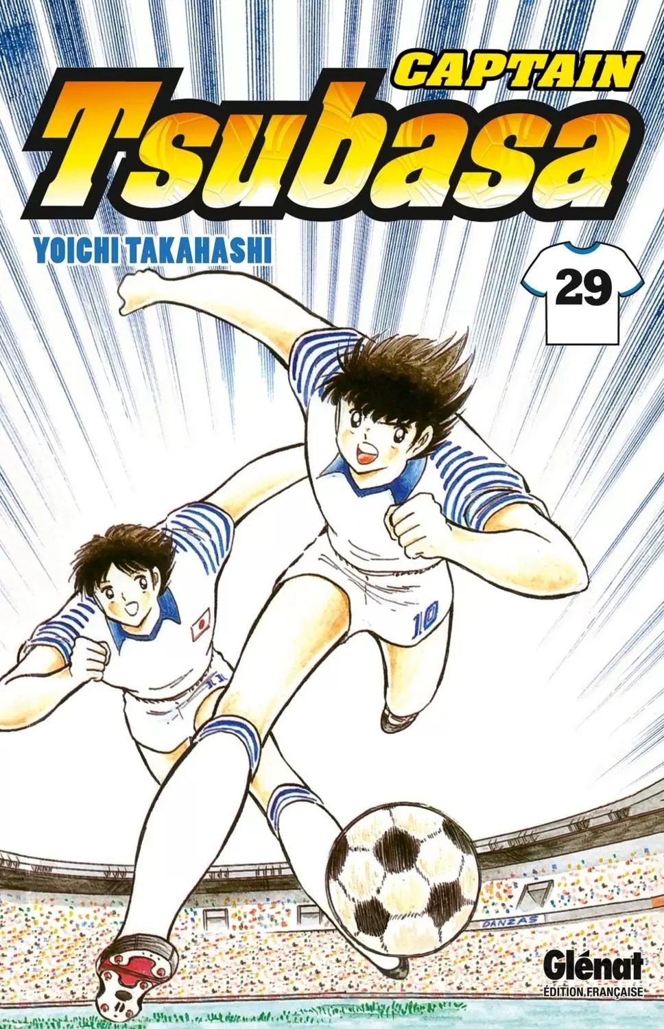 Captain Tsubasa - Olive et Tom - Captain Tsubasa - Tome 29 (Glénat)
