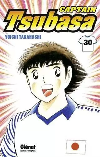 Captain Tsubasa - Olive et Tom - Captain Tsubasa - Tome 30 (Glénat)