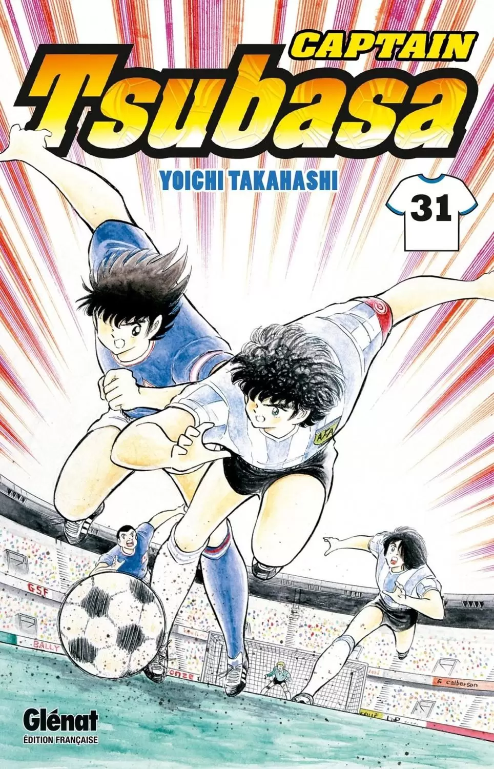 Captain Tsubasa - Olive et Tom - Captain Tsubasa - Tome 31 (Glénat)