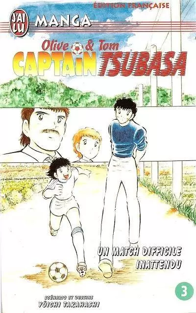 Captain Tsubasa - Olive et Tom - Un match difficile inattendu