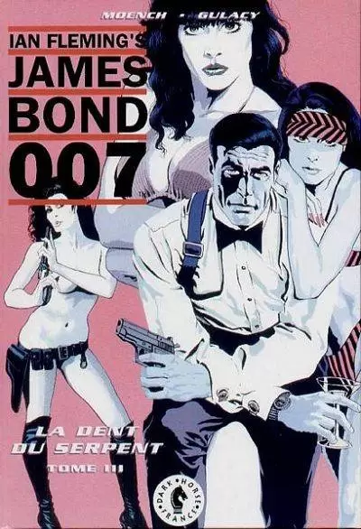 James Bond 007 - La Dent du serpent - Tome 3
