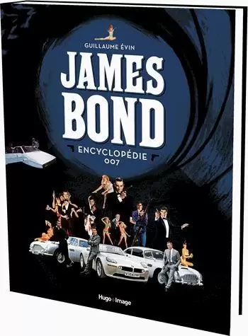 Livres James Bond - James Bond : L\'encyclopédie 007