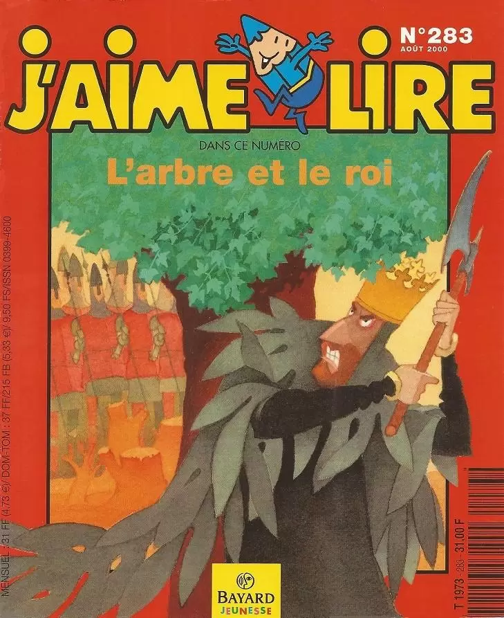 J\'aime lire - L’arbre et le roi