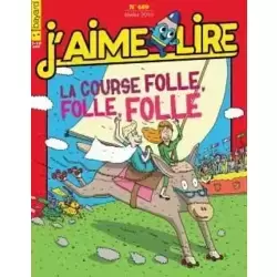 La course folle, folle, folle
