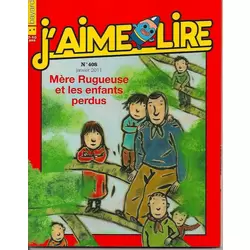 Mère rugueuse et les enfants perdus