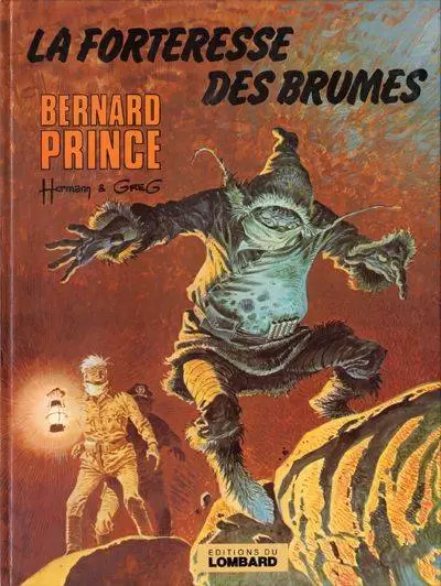 Bernard Prince - La forteresse des brumes