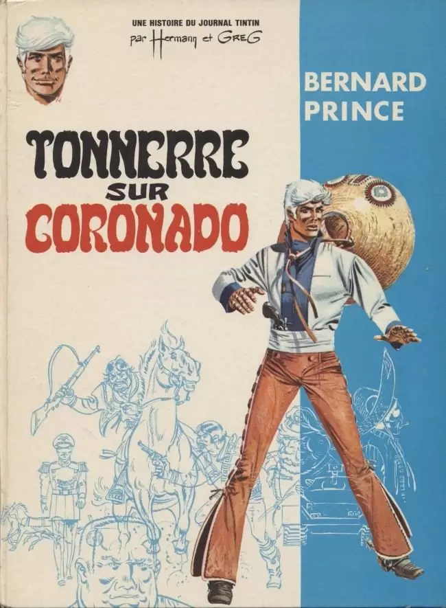 Bernard Prince - Tonnerre sur Coronado