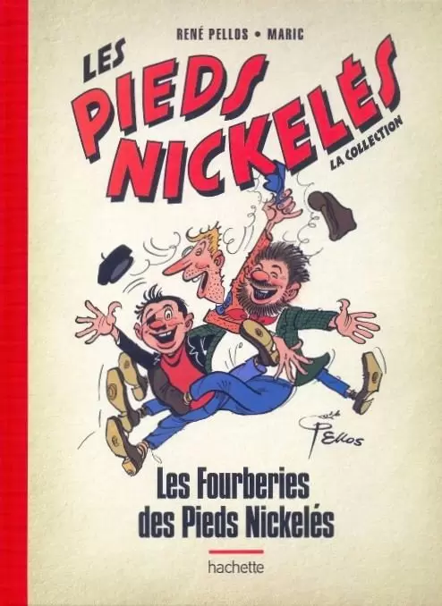 Les Pieds Nickelés - Les Fourberies des Pieds Nickelés