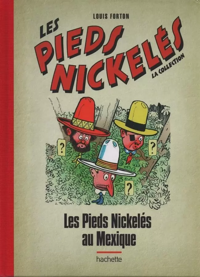 Les Pieds Nickelés - Les Pieds Nickelés au Mexique