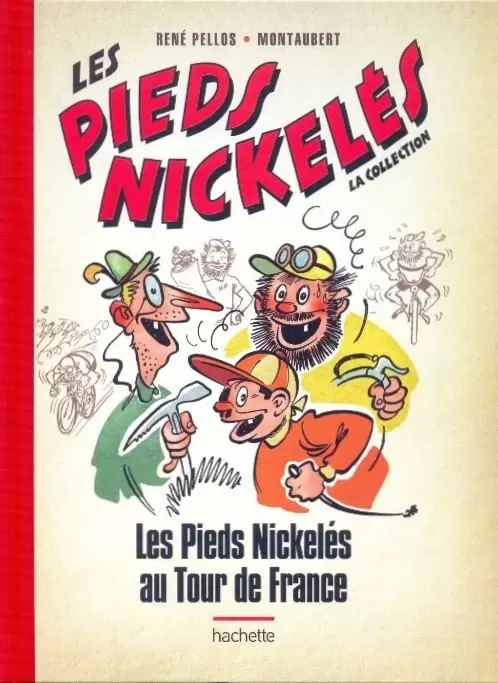 Les Pieds Nickelés - Les Pieds Nickelés au Tour de France