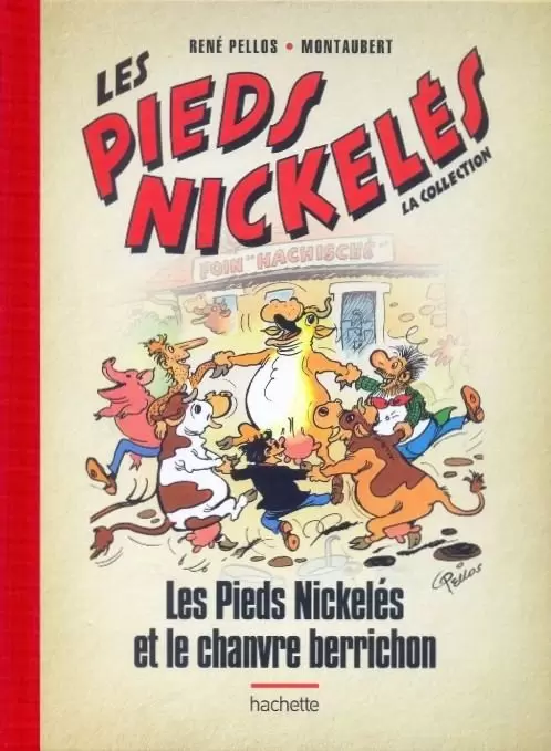 Les Pieds Nickelés - Les Pieds Nickelés et le chanvre berrichon