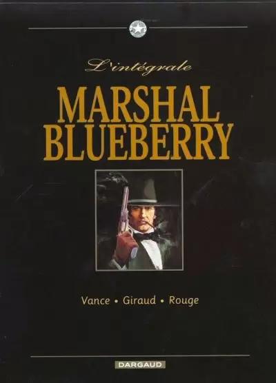 Marshal Blueberry - Marshal Blueberry. L\' intégrale en coffret