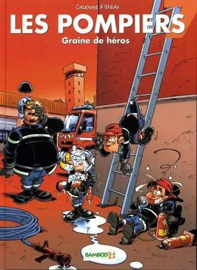Les Pompiers - Graine de héros