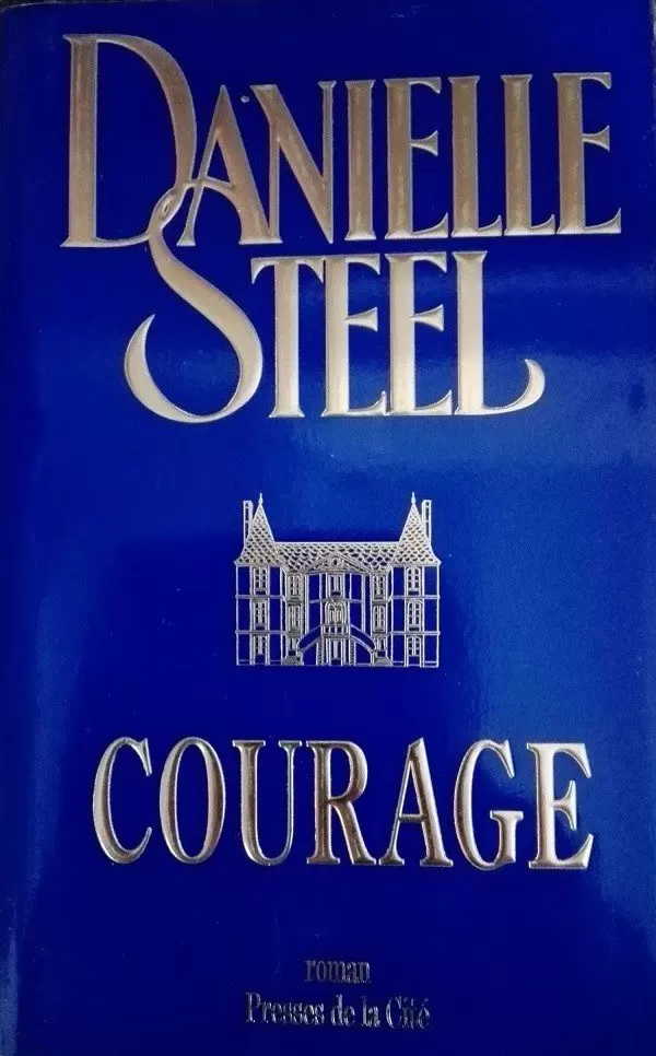 Danielle Steel - Courage