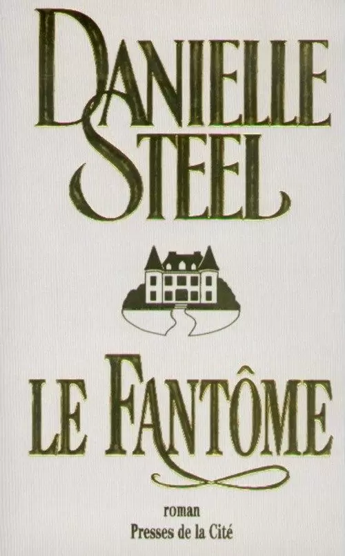 Danielle Steel - Le fantôme