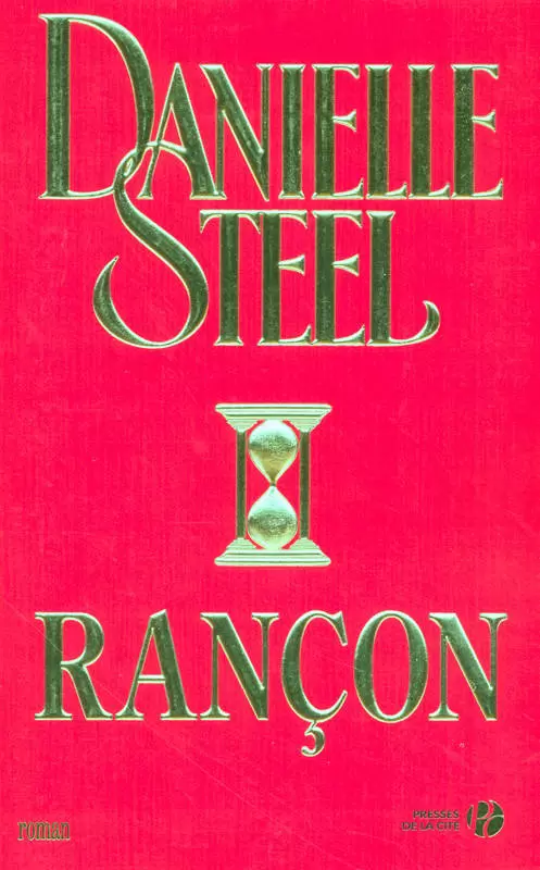 Danielle Steel - Rançon