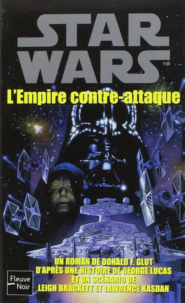 Star Wars : Fleuve Noir - Episode V : L\'Empire contre-attaque