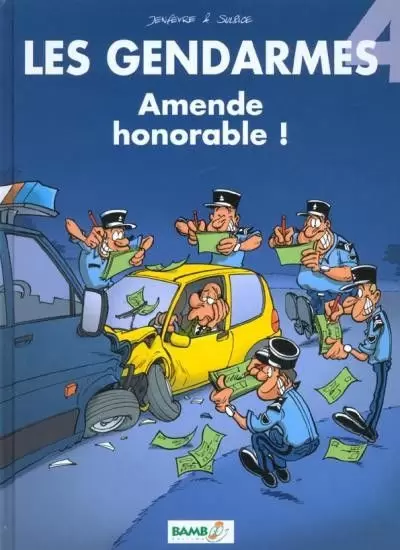 Les Gendarmes - Amende honorable !
