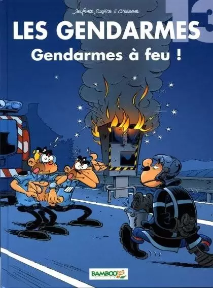 Les Gendarmes - Gendarmes à feu