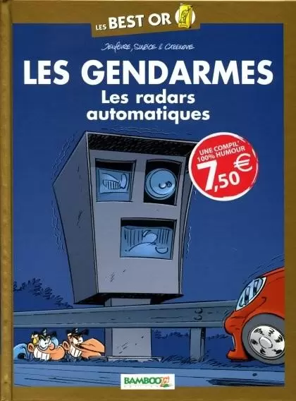 Les Gendarmes - Les radars automatiques
