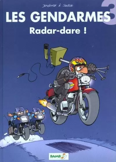 Les Gendarmes - Radar-dare !