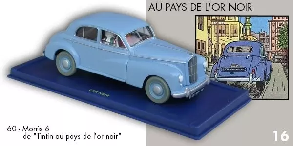 En voiture Tintin - Editions Atlas - La Morris Six de Tintin au Pays de l\' Or Noir
