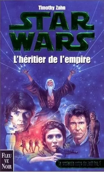 Star Wars : Fleuve Noir - La Croisade Noire du Jedi Fou : L\'héritier de l\'Empire (01)
