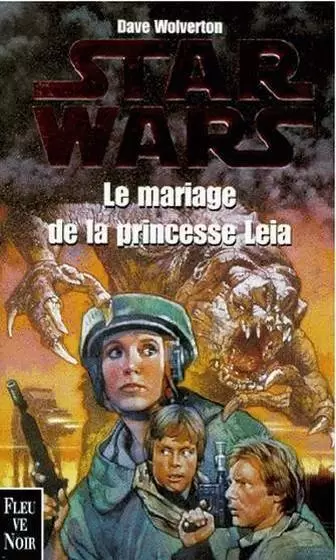 Star Wars : Fleuve Noir - Le mariage de la Princesse Leia