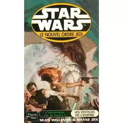 Le Nouvel Ordre Jedi : L'héretique de la Force - Les vestiges de l'Empire (15)