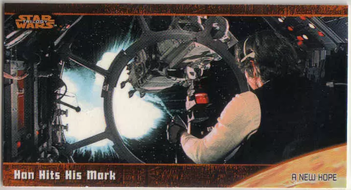 Topps - Star Wars Trilogy The Complete Story - Widevision - Retail Edition - Han Hits His Mark