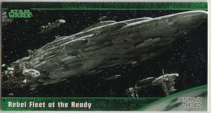 Topps - Star Wars Trilogy The Complete Story - Widevision - Retail Edition - Rebel Fleet at the Ready