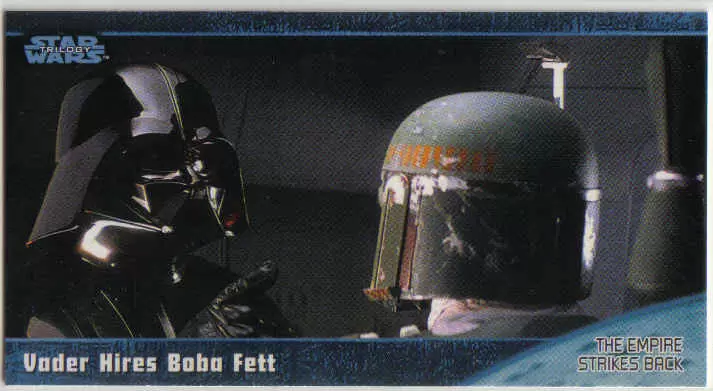 Topps - Star Wars Trilogy The Complete Story - Widevision - Retail Edition - Vader Hires Boba Fett