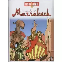 Marrakech - Hors Série