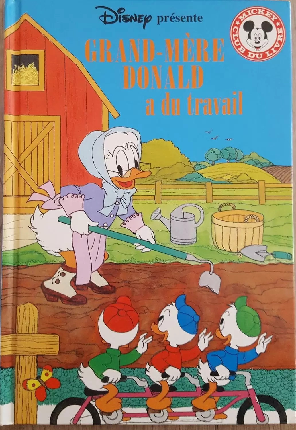 Mickey Club du Livre - Grand-mère Donald a du travail