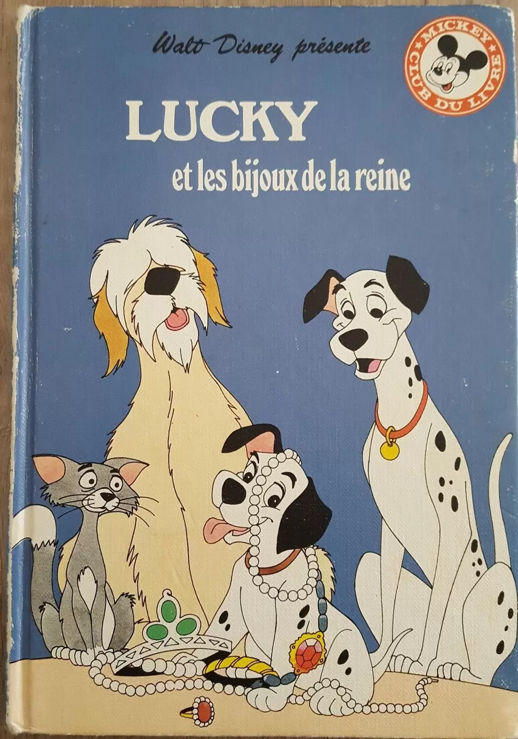 Mickey Club du Livre - Lucky et les bijoux de la reine