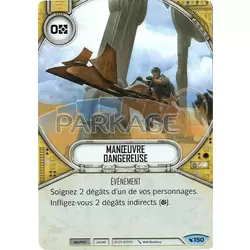Manoeuvre dangereuse