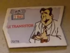 Magnets Le Gaulois - Il était une fois Les Découvreurs - Le Transistor