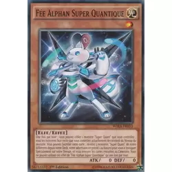 Fée Alphan Super Quantique