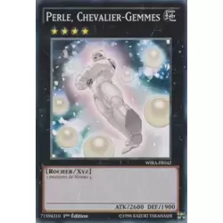 Perle, Chevalier-Gemmes