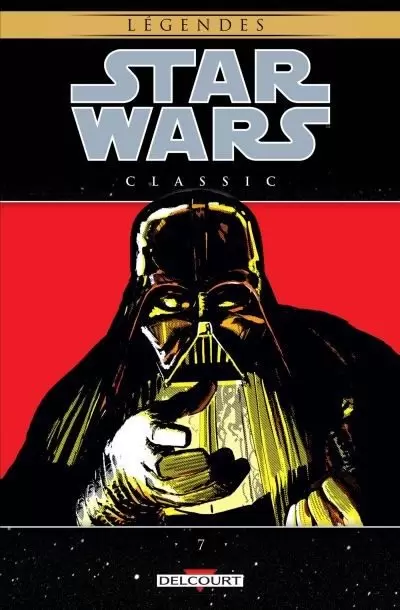 Star Wars - Delcourt - Star Wars Classic : Volume 7