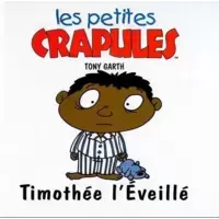 Timothée l'éveillé