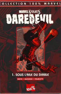 Daredevil - 100% Marvel (1ère série) - Sous l\'aile du diable