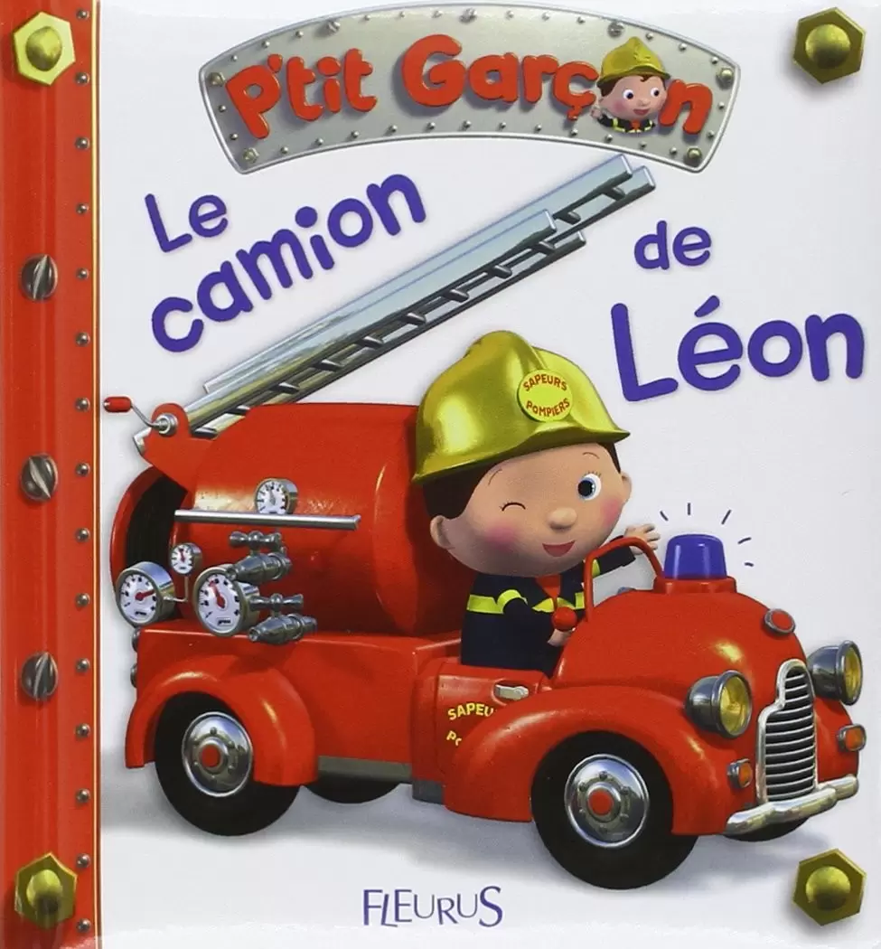 Collection P\'tit Garçon - Le camion de Léon
