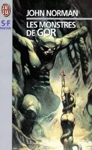 John Norman - Les monstres de Gor